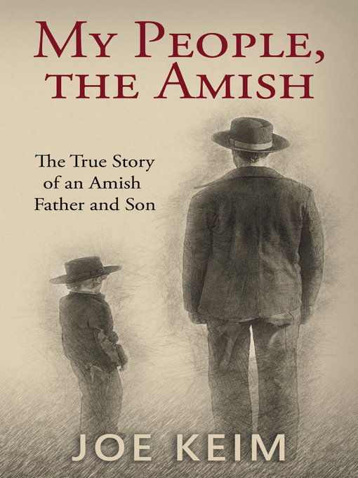 Title details for My People, the Amish by Joe Keim - Available